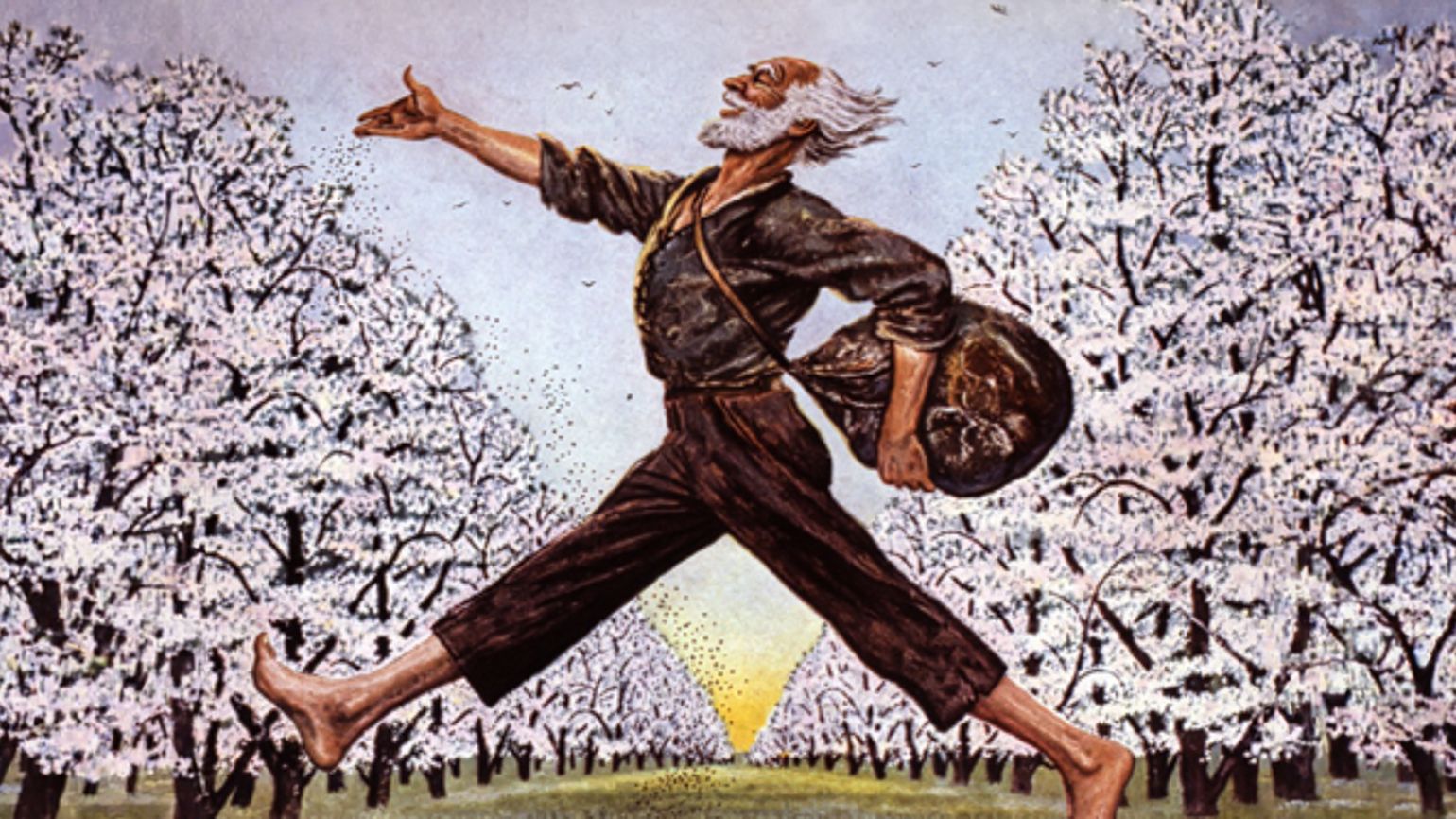 The Man They Called Johnny Appleseed